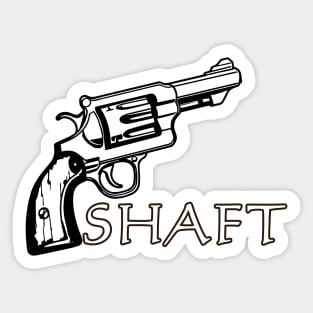 SHAFT Sticker